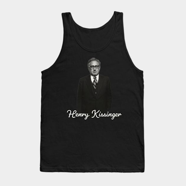 Henry Kissinger / 1923 Tank Top by Nakscil